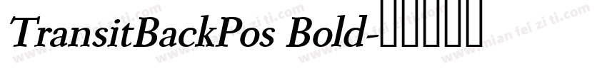 TransitBackPos Bold字体转换